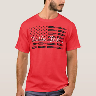Wir Das VolkLustig Patriotisch Pro Waffe Usa Kugel T-Shirt