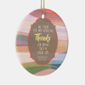 Wir denken, dass Sie fantastisch sind Keramik Ornament (Rechts)