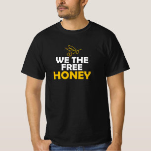 Wir die Honigbienen T-Shirt