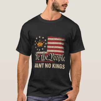 Wir, die Leute, die in Amerika nichts Gewollt habe T-Shirt