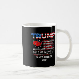 Wir, die Leute, die Trump Amerika 47 Präsident Ina Kaffeetasse