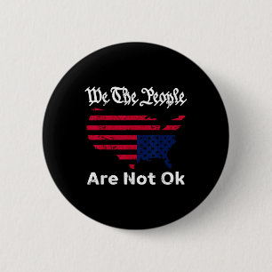 Wir, die Leute sind nicht in Ordnung, grunge nach  Button