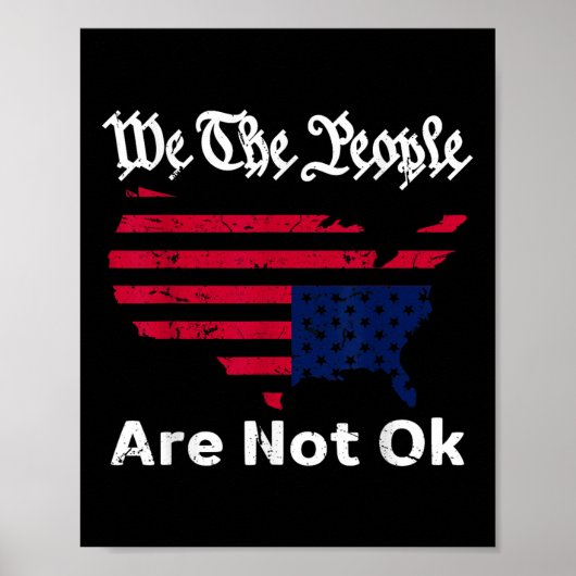 Wir, die Leute sind nicht in Ordnung, grunge nach  Poster (Vorne)