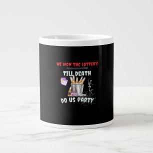 Wir die Lotterie - bis zum Tod tun uns Party Jumbo-Tasse