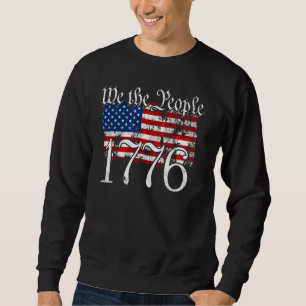 Wir, die Menschen 1776 US Verfassung Freiheit Amer Sweatshirt