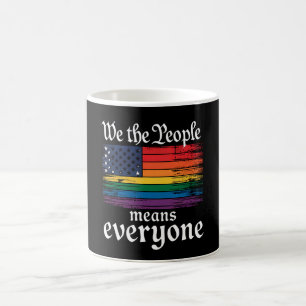 Wir, die Menschen, bedeuten, dass alle USA LGBTQ-F Kaffeetasse