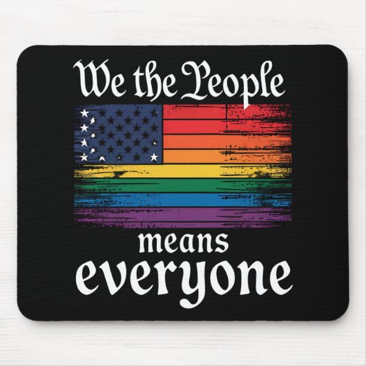 Wir, die Menschen, bedeuten, dass alle USA LGBTQ-F Mousepad (Vorne)