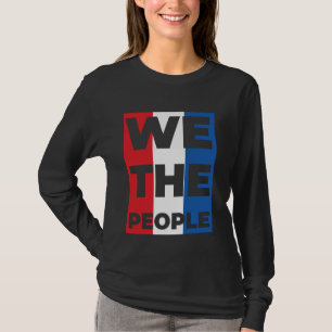 Wir, die Menschen, die den Power zur Freiheit der T-Shirt