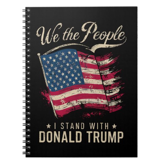 Wir, die Menschen, die ich mit Donald Trump stehe, Notizblock (Vorderseite)