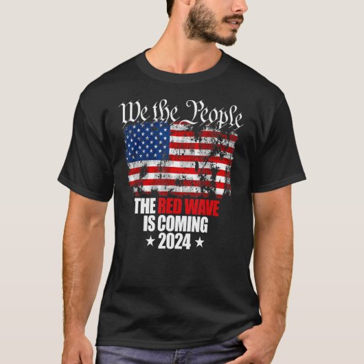 Wir, die Menschen, die Rote Welle kommt 2024 Repub T-Shirt (Vorderseite)