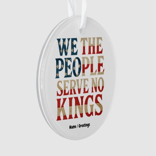 Wir, die Menschen dienen kein Könige Pro-Demokrati Ornament (Vorderseite)