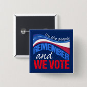 Wir, die Menschen, erinnern uns und wir stimmen 20 Button (Vorne & Hinten)