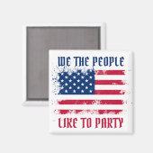 Wir die Menschen Funny Distressed USA Flag 4. Juli Magnet (Vorderseite/Rückseite)