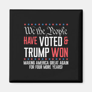 Wir, die Menschen haben abgestimmt, und Trump hat Magnet