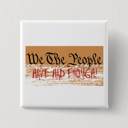 Wir, die Menschen, haben genug Button (Vorderseite)