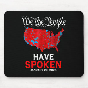 Wir, die Menschen haben gesprochen 20. Januar 2025 Mousepad