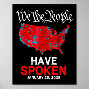 Wir, die Menschen haben gesprochen 20. Januar 2025 Poster