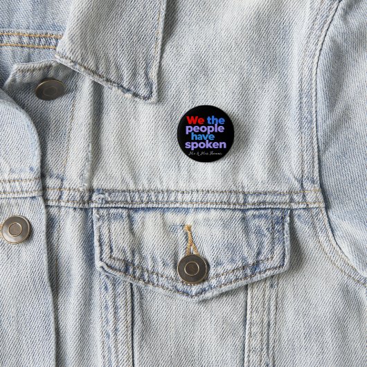 Wir, die Menschen haben gesprochen Celebrate ameri Button (Beispiel)
