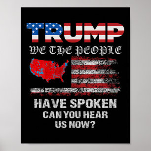 Wir, die Menschen haben gesprochen T-Shirt USA Wah Poster