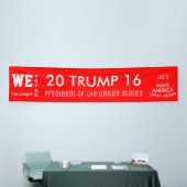 Wir, die Menschen, haben Trump POTUS 2016 gewählt Banner (Messeveranstaltung)
