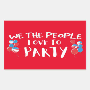 WIR DIE MENSCHEN LIEBE zum PARTY lustigen 4. Juli Rechteckiger Aufkleber