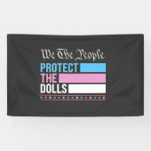 Wir, die Menschen, schützen die Dollars LGBT Trans Banner (Horizontal)