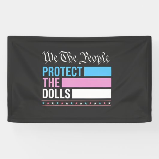 Wir, die Menschen, schützen die Dollars LGBT Trans Banner (Horizontal)
