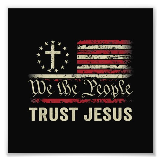 Wir, die Menschen vertrauen Jesus - die US-Flagge Fotodruck (Vorne)