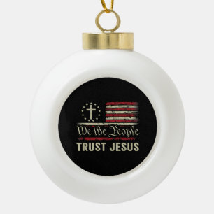 Wir, die Menschen vertrauen Jesus - die US-Flagge  Keramik Kugel-Ornament