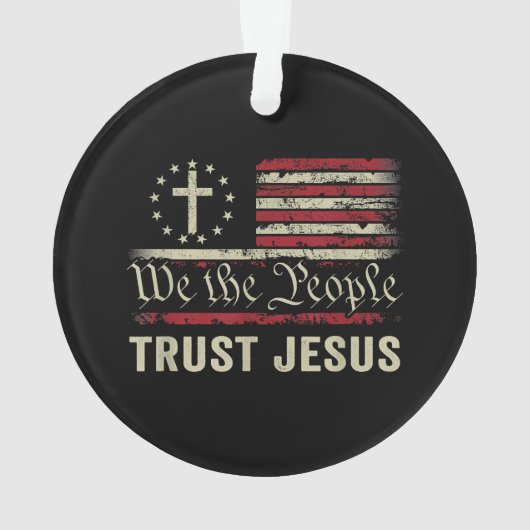 Wir, die Menschen vertrauen Jesus - die US-Flagge Ornament (Rückseite)