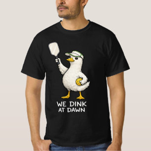 Wir dinken beim Morgengrauen Pickle Ball , Lustige T-Shirt
