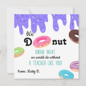 Wir Donut Know Lehrer Danke Karte (Vorderseite)