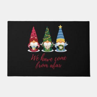 Wir drei Gnome sind aus    AfarDoormat gekommen Fußmatte
