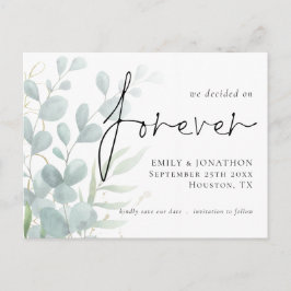 Wir entschieden uns Save the Date für ewig Eukalyp Einladungspostkarte