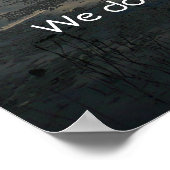 Wir erben die Erde nicht... Poster (Ecke)