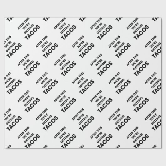 Wir erhalten Tacos Geschenkpapier (Flach)