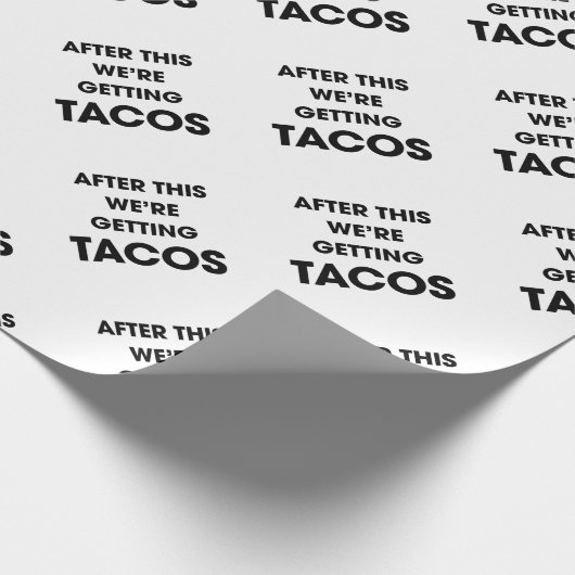 Wir erhalten Tacos Geschenkpapier (Ecke)