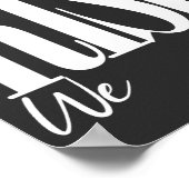 Wir erheben das Motivierend Sprichwort der Typogra Poster (Ecke)