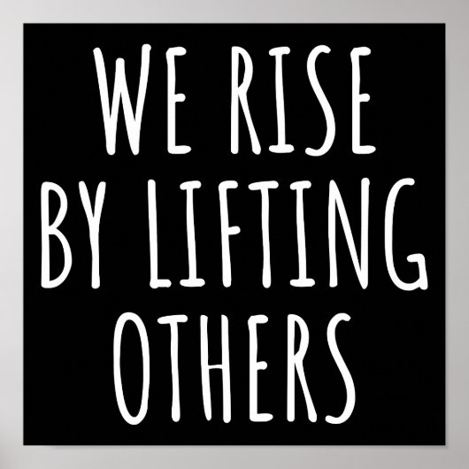 Wir erheben uns, indem wir andere aufheben I Poster (Vorne)