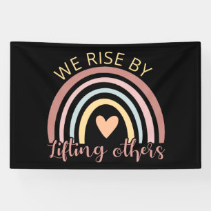 Wir Erheben Uns, Indem Wir Andere Aufheben II Banner
