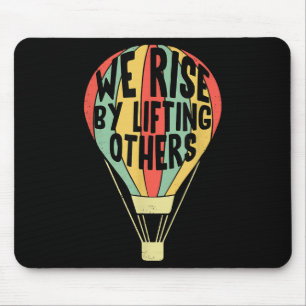 Wir erheben uns, indem wir andere lustige Luftball Mousepad