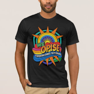 Wir erheben uns, indem wir andere stärken T-Shirt