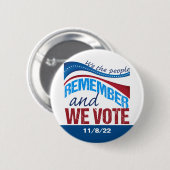 Wir erinnern uns an die Abstimmung 8. November 202 Button (Vorne & Hinten)