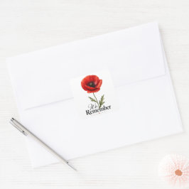 Wir erinnern uns – Roter Mohn Gedenktag-Tribut Quadratischer Aufkleber