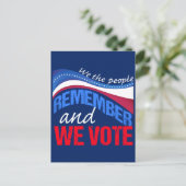 Wir erinnern uns und wir stimmen ab postkarte (Stehend Vorderseite)