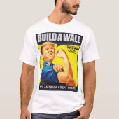 Wir errichten Wand Donald- Trumpwahl-T - Shirt (Vorderseite)