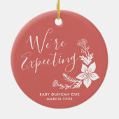 Wir erwarten eine Personalisierte Schwangerschafts Keramik Ornament (Hinten)