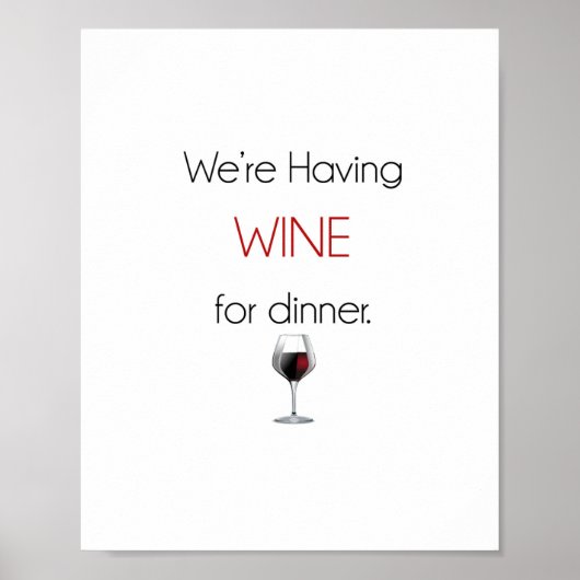 Wir essen Wein zum Abendessen Poster (Vorne)