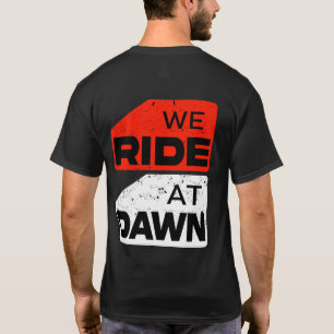 Wir fahren am Dawn T - Shirt - Adventure Biker