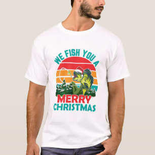 Wir fischen dir frohe Weihnachten T-Shirt